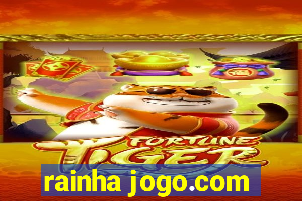 rainha jogo.com